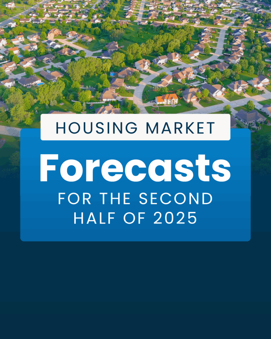 Housing market forecasts for the second half of 2025 BLOGS
